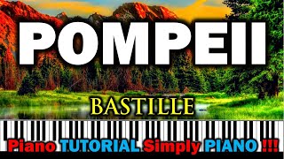 Pompeii Bastille Piano Tutorial  Simple Piano [upl. by Isoj641]