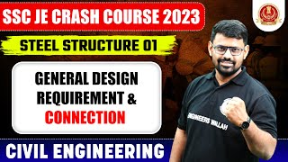 SSC JE 2023  Steel Structure  General Design Requirement amp Connection  Civil Engineering [upl. by Patti]