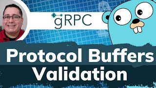 Validating Protocol Buffers in Golang gRPC Tutorial [upl. by Enovi820]