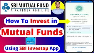 How to invest in SBI Mutual Fund through Investap App  How to Invest through SBI Investap App 2024 [upl. by Ardnuaek]