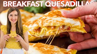 BREAKFAST QUESADILLAS  3 Easy Ways [upl. by Mora]