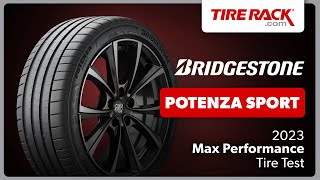 Testing the Bridgestone Potenza Sport 2023  Tire Rack [upl. by Kipp]