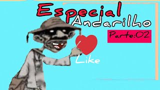 ANDARILHO ESPECIAL PARTE 02 [upl. by Hollis]