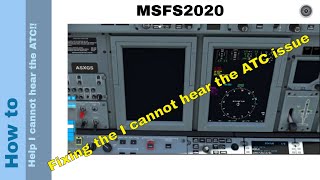 Flight Simulator 2020  How to  Help I cannot hear the ATC [upl. by Attenat212]