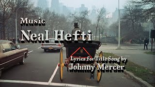 Neal Hefty  Vocal Chorus – Barefoot in the Park Opening Ending Titles [upl. by Arhoz]