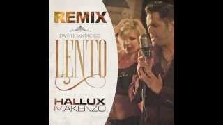 Daniel Santacruz  Lento Hallux Makenzo Remix [upl. by Dupin786]