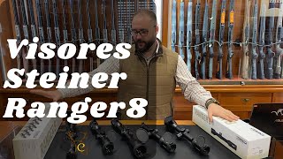 Visores Ranger 8 de Steiner  Toda la gama al completo  Armeria Carril [upl. by Offen]