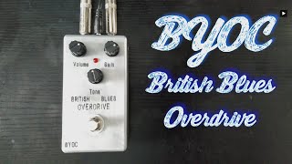 BYOC British Blues Overdrive  Marshall Bluesbreaker clone [upl. by Caleb]