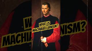 What is Machiavellianism  Dark Triad [upl. by Guenzi558]