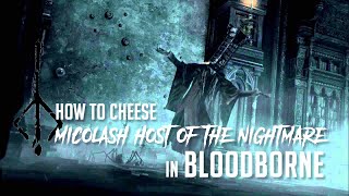 How to Cheese Ludwig The Holy Blade in Bloodborne 2022 Update  Easy Kill [upl. by Nylyrehc]