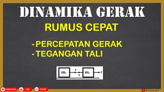 Bahas Penurunan Rumus Cepat Dinamika Gerak  Dua Benda Dihubungkan Tali di Lantai Licin  Fisika [upl. by Koeninger]