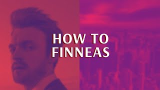 How To FINNEAS [upl. by Irahc]