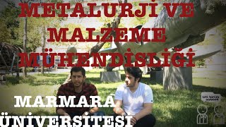 MARMARA ÜNİVERSİTESİ  METALURJİ VE MALZEME MÜHENDİSLİĞİ [upl. by Kahcztiy]