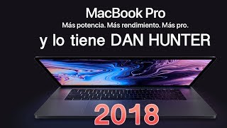 Macbook Pro 2018 15quot Unboxing y PRIMERAS IMPRESIONES en ESPAÑOL 26 GHz Intel Core i7 seis núcleos [upl. by Leilamag]