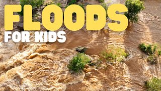 Floods for Kids  Learn about the three types of floods [upl. by Kendry]