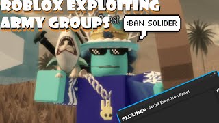 Exploiting Roblox Army Groups  ROBLOX Exploiting [upl. by Annej]