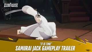 MultiVersus  Official Samurai Jack quotIt is Timequot Gameplay Trailer [upl. by Kyl]