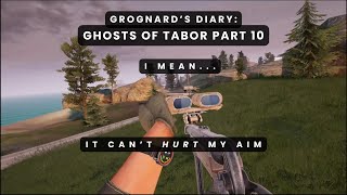 Grognards Diary Ghosts of Tabor Part 10 [upl. by O'Conner]