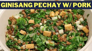 Ginisang Pechay with Pork Ground and Tokwa Recipe [upl. by Diego571]