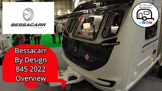 Bessacarr By Design 845 2022 Caravan Overview [upl. by Tereve28]