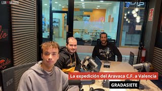 151124 ⚽️ La expedición del Aravaca CF a Valencia GRADASIETE [upl. by Hasile]