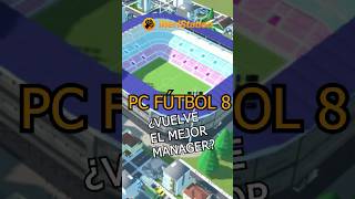 PCFUTBOL 8 ES UNA REALIDAD ¿SERÁ EL REGRESO ESPERADO [upl. by Corrianne183]