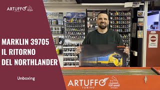 Unboxing Artuffo  Marklin 39705 il mitico Northlander un TEE dei ghiacci [upl. by Einwat]