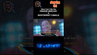 HOW CAN I GO ONParte 1FREDDIE MERCURY amp MONTSERRAT CABALLE SUCESSOS INTERNACIONAIS TOQUE VOCAL [upl. by Okimuy887]