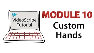 VideoScribe Tutorial 10 Creating Custom Hands [upl. by Nylakcaj]