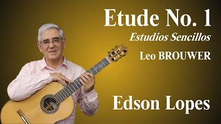 Estudios Sencillos No 1 Leo Brouwer [upl. by Garceau344]