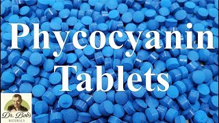 Organic Phycocyanin Tablets [upl. by Aid]