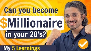 How to become a Millionaire in your 20s  Step by Step Guide [upl. by Hy]