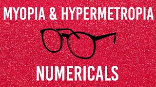 Myopia amp Hypermetropia Class 10th Numericals  Physics Numericals by Kamal S Yadav [upl. by Pacificas548]