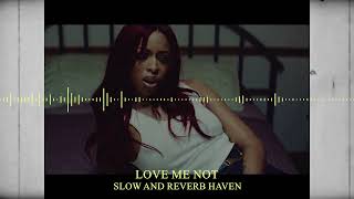 Love Me Not  Slow and Reverb  Relaxing Remix  4K  HD [upl. by Ticknor411]