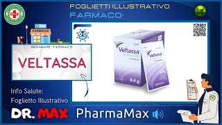 ❓ Cosè il 💊 Farmaco VELTASSA 🗺️ Foglietto Illustrativo Bugiardino Salute [upl. by Liw]