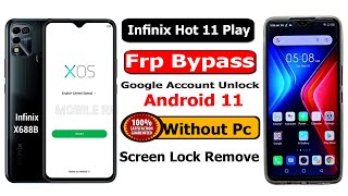 New Security 2024  Infinix Hot 11 Play FRP Bypass amp Hard Reset  InfinixX688BGoogle Lock Remove [upl. by Stavros168]