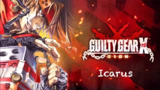 Guilty Gear Xrd SIGN OST Icarus [upl. by Suryc]