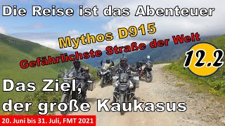 1222021 Mythos D915 gefährlichste Straße der Welt MotorradAbenteuer großer Kaukasus [upl. by Alpers]