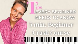 Tips every beginner pianist needs to know Beginner Crash Course [upl. by Thinia929]