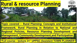 Rural amp resource Planning  L31  uppsc assistant town planner atp townplanner rural planning [upl. by Stephie]