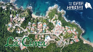 La Cima Huatulco [upl. by Libbna]