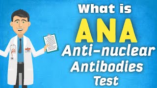 ANA TestAnti Nuclear Antibodies kiya hota hai in HindiUrdu Result Interpretation Rheumatology [upl. by Jaban928]