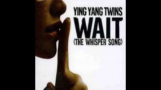 Ying Yang Twins  Wait The Whisper Song Instrumental Cover [upl. by Spring]