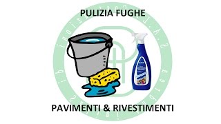 Pulizia Fughe  Pavimenti amp Rivestimenti [upl. by Judie]