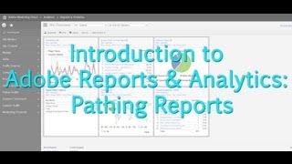 Tutorial Adobe Reports amp Analytics Pathing Reports [upl. by Aleahpar734]