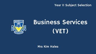 Business Services  WHS Subject Selection [upl. by Allac]