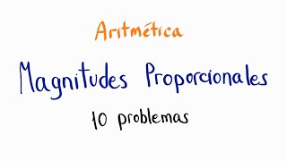 10 problemas de Magnitudes Proporcionales [upl. by Ehudd]