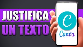 Cómo Justificar Un Texto En Canva [upl. by Judi43]