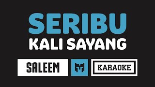 Karaoke  Saleem Iklim  Aduhai Seribu Kali Sayang [upl. by Ebocaj]