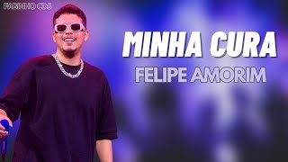 ELA ME CHAMA DE VIDA AMOR DA MINHA VIDA  MINHA CURA  FELIPE AMORIM [upl. by Ennayd]